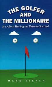 Cover of: The Golfer and the Millionaire  by Mark Fisher