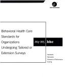 Cover of: 2004-2005 Behavioral Health Care Standards for Organizations Undergoing Tailored or Extension Surveys