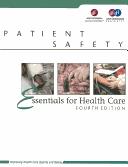 Cover of: Patient Safety Essentials for Health Care by JCAHO, JCAHO