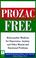 Cover of: Prozac-free