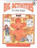 Big Activities for Little Hands by Veronica Terrill