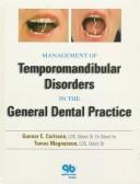 Cover of: Management Of Temporomandibular Disorders In The General Dental Practice