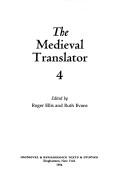The Medieval Translator IV (Medieval and Renaissance Text and Studies : Vol 123) by Roger Ellis