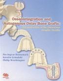 Osseointegration And Autogenous Onlay Bone Grafts by Per-Ingvar Branemark