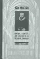 Cover of: Holy Ambition: Rhetoric, Courtship, And Devotion In The Sermons Of John Donne (Medieval Rennaissance Texts and Studies)