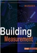 Basic Building Measurement by Paul K. Marsden