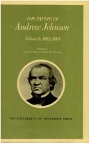 Cover of: The Papers of Andrew Johnson: 1862-1864 (Papers of Andrew Johnson)