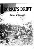 Cover of: Rorke's Drift by James W. Bancroft