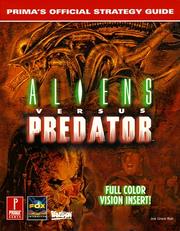 Cover of: Aliens Versus Predator: Prima's Official Strategy Guide