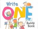 Cover of: Write One: Buddy Book