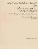 Cover of: Study & Solutions Guide for Mathematical Applications for the Management, Life, and Social Sciences by Gordon Shilling