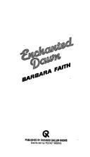 Cover of: Enchanted Dawn by Barbara Faith