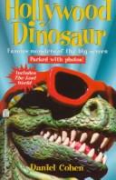 Cover of: Hollywood Dinosaur | Daniel Cohen