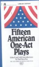 Cover of: FIFTEEN AMERICAN ONE-ACT PLAYS
