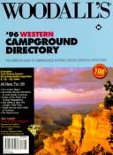 Cover of: Woodall's '96 Western Campground Directory by Woodall Publishing