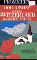 Cover of: Frommer's Dollarwise Guide to Switzerland and Liechtenstein