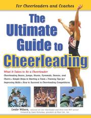 Cover of: The Ultimate Guide to Cheerleading: For Cheerleaders and Coaches