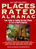 Cover of: Places Rated Almanac: Your Guide to Finding the Best Places to Live in North America (Places Rated Almanac)