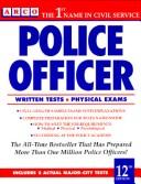 Cover of: Police Officer (Arco Master the Police Officer) by Hugh E. O'Neill, Hy Hammer, E.P. Steinberg, Hugh O'Neill, Eve P. Steinberg