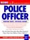 Cover of: Police Officer (Arco Master the Police Officer)