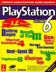 Cover of: PlayStation Game Secrets Volume 6: Prima's Unauthorized Game Secrets