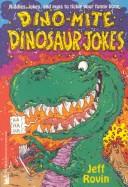 Cover of: Dino-Mite Dinosaur Jokes