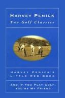 Cover of: Harvey Penick: Two Golf Classics (Boxed Set)