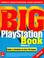 Cover of: The Big PlayStation Book, Volume 2 (Prima's Unauthorized Game Secrets)