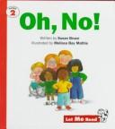 Cover of: Oh, No! by Susan Bruce