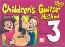 Cover of: Children's Guitar Method 3