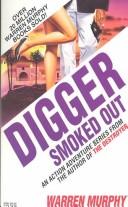 Cover of: Digger Smoked Out | Warren Murphy