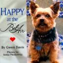 Cover of: Happy at the Bel-Air by Gwen Davis