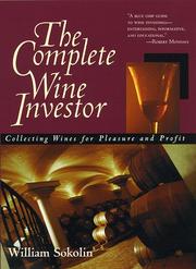 Cover of: The complete wine investor by William Sokolin