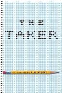 Cover of: Taker, The by J.m. Steele