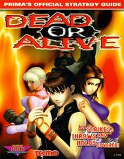 Cover of: Dead or Alive: Prima's Official Strategy Guide