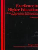 Cover of: Excellence in Higher Education: A Guide to Organizational Self-Assessment, Strategic Planning and Improvement