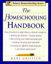 Cover of: The homeschooling handbook by Mary Griffith