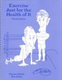 Cover of: Exercise Just for the Health of It