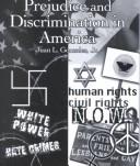 Cover of: Prejudice and Discrimination in America: A Book of Readings