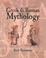 Cover of: Greek and Roman Mythology