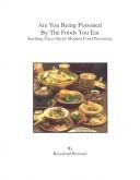 Cover of: Are You Being Poisoned by the Foods You Are Eating?