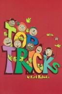 Cover of: Top Tricks by Karl E. Rohnke