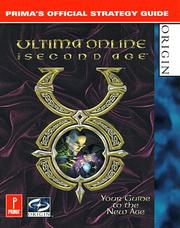 Cover of: Prima's official guide to Ultima online, the second age.