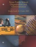 Cover of: Texas Public School Organization and Administration 2001