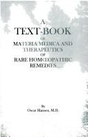 Cover of: Textbook of Materia Medica & Therepeutics of Rare Homeopathic Remedies