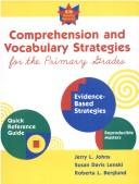 Cover of: Comprehension and Vocabulary Strategies for the Primary Grades