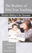 Cover of: The Realities of First Year Teaching