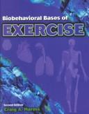 Cover of: Biobehavioral Bases of Exercise