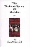 Cover of: Biochemic System of Medicine