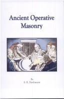 Cover of: Ancient Operative Masonry | S. R. Parchment